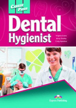 DENTAL HYGIENIST