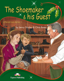 SHOEMAKER AND HIS GUEST