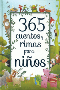 365 - 365 CUENTOS Y RIMAS PARA NIOS