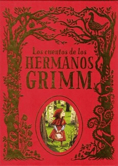CUENTOS DE LOS HERMANOS GRIMM, LOS