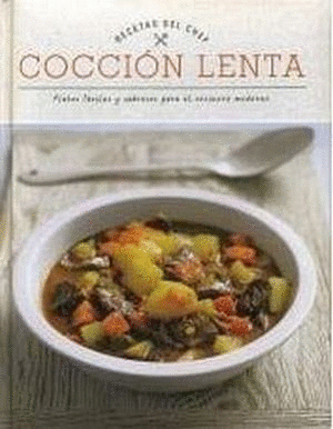 RECETAS DEL CHEF - COCCION LENTA