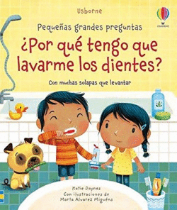 POR QU TENGO QUE LAVARME LOS DIENTES?
