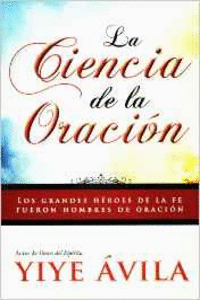 LA CIENCIA DE LA ORACION