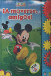 MICKEY MOUSE �A MOVERSE, AMIGOS!