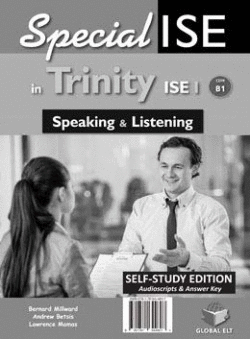 SPECIAL ISE IN TRINITY ISE I SPEAKING & LISTENING