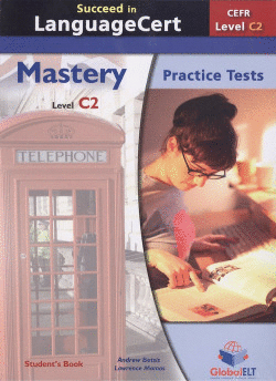 SUCCEED IN LANGUAGE CERT C2 MASTERY STUDENT`S BOOK TESTS