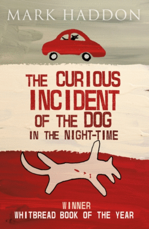THE CURIOUS INCIDENT OF THE DOG IN THE NIGTH-TIME O.VARIAS