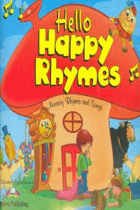 HELLO HAPPY RHYMES (3 A�OS).PUPILS PACK (BOOK+CD+D