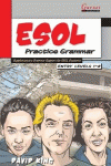 ESOL PRACTICE GRAMMAR LEVELS 1-2