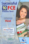 SUCCESSFUL 10 FCE PRACTICE TESTS