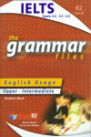 GRAMMAR FILES B2 IELTS STUDENTS BOOK
