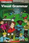 ELEMENTARY-INTERMEDIATE. VISUAL GRAMMAR. TIMESAVER PHOTOCOPIABLE