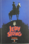 JERRY SPRING INTEGRAL 01