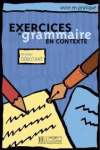 EXERCICES GRAMMAIRE EN CONTEXTE DEB ALUM