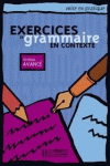 EXERCICES DE GRAMMAIRE EN CONTEXTE (NIVEAU AVANCE)