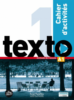 TEXTO 1 A1 CAHIER EXERCICES AVEC AUDIO CD