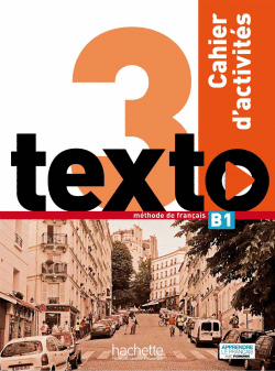 TEXTO 3 EXERCICES AVEC CD AUDIO NIVEAU B1