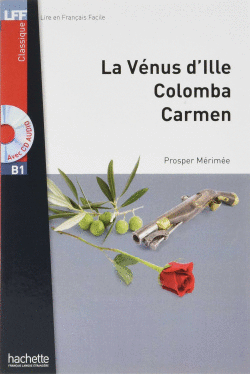 VENUS D`ILLE COLOMBA CARMEN