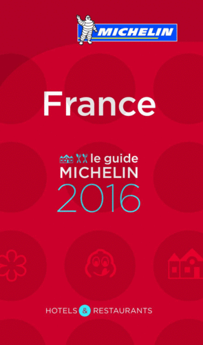LE GUIDE MICHELIN FRANCE 2016