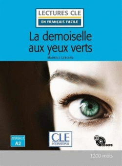 LA DEMOISELLE AUX YEUX VERTS - NIVEAU 2,A2 - LIVRE+CD