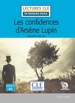 LES CONFIDENCIAS D'ARS�NE LUPIN - NIVEAU 2,A2 - LIVRE