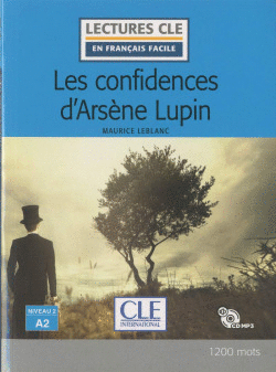LES CONFIDENCIAS D'ARSNE LUPIN - NIVEAU 2,A2 - LIVRE + CD
