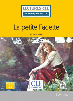 LA PETITE FADETTE - NIVEAU 1,A1 - LIVRE