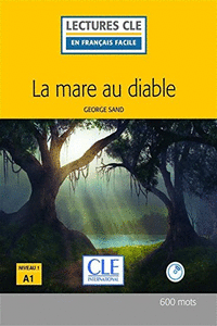 LA MARE AU DIABLE LIVRE + CD AUDIO