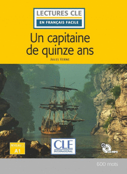 UN CAPITAINE DE 15 ANS - NIVEAU 1,A1 - LIVRE + CD