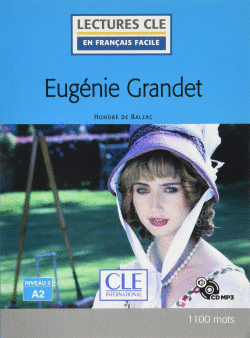 EUGNIE GRANDET - NIVEAU 2,A2 - LIVRE + CD AUDIO - 2 EDITIN