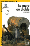 LA MARE AU DIABLE + CD AUDIO MP3