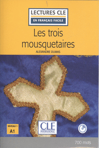 LES TROIS MOUSQUETAIRES. NIVEAU 1. AVEC CD