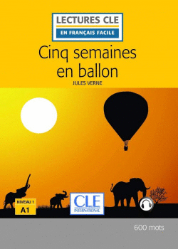 CINQ SEMAINES EN BALLON. NIVEAU 1.