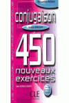 450 NOUVEAUX EXERCICES. CONJUGAISON. DEBUTANT. (NUEVA EDICION)