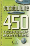 VOCABULAIRE. NIVEAU DEBUTANT. 450 NOUVEAUX EXERCICES. LIVRET CORRIGES