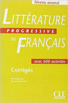 NIVEAU AVANCE. LITTERATURE PROGRESSIVE DU FRANCAIS. CORRIGES