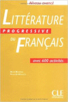 NIVEAU AVANCE. LIVRE. LITERATURE PROGRESSIVE DU FRANAIS. 600 ACTIVITE