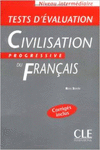 NIVEAU INTERMEDIAIRE. TESTS DEVALUATION. CIVILISATION PROGRESSIVE FRA