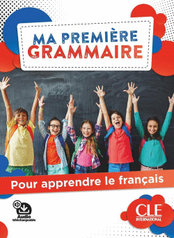 MA PREMIRE GRAMMAIRE - NIVEAUX A1,A2 - LIVRE + CORRIGES + AUDIO EN LIGNE