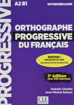 ORTHOGRAPHE PROGRESSIVE DU FRANÇAIS 3º EDITION - LIVRE + CD AUDIO NIVEAU INTERMÉ