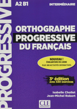 ORTHOGRAPHE PROGRESSIVE DU FRANAIS 3 EDITION - LIVRE + CD AUDIO NIVEAU INTERM