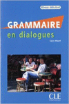 (+CD) GRAMMAIRE EN DIALOGUES. NIVEL DEBUTANT