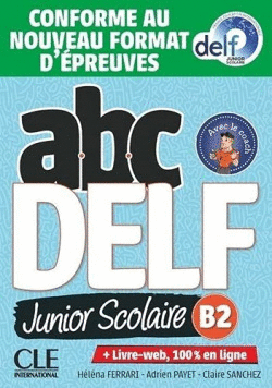 ABC DELF JUNIOR NIVEAU B2
