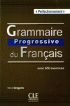 GRAMMAIRE PROGRESSIVE DU FRANÇAIS - LIVRE - CD AUDIO NIVEAU PERFECTIONNEMENT