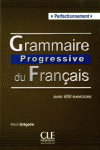 GRAMMAIRE PROGRESSIVE DU FRANAIS - LIVRE - CD AUDIO NIVEAU PERFECTIONNEMENT