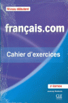 FRANÇAIS.COM DEBUTANT 2ÈME ÉD - CAHIER D'EXERCICES
