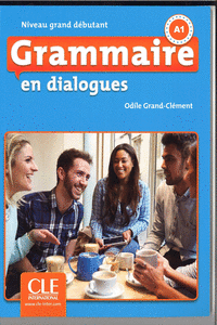 EN DIALOGUES GRAMMAIRE FLE GRAND DEBUTANT + CD 2EME ED.