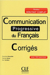 COMMUNICATION PROGRESSIVE DU FRANAIS - CORRIGES - NIVEAU DBUTANT COMPLET