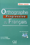 ORTHOGRAPHE PROGRESSIVE NIVEAU AVANCE