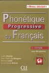 PHONTIQUE PROGRESSIVE DU FRANAIS DBUTANT 2ME DITION